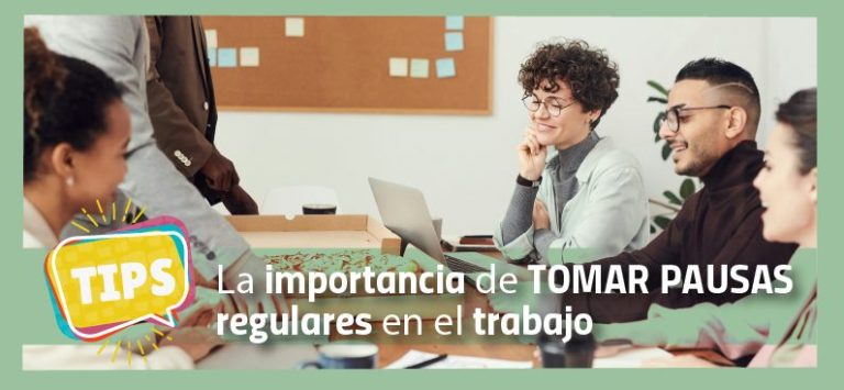 La Importancia De Tomar Pausas Regulares En El Trabajo Blog Prisa Cl