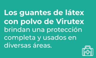 PRODUCTOS – VIRUTEX: Guantes de Látex Desechables con polvo Virutex Pro