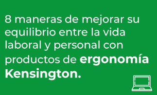 PRODUCTOS – 8 maneras de mejorar su equilibrio entre la vida laboral y personal con productos de ergonomía