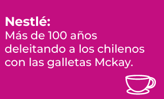 PRODUCTOS -Nestlé: Más de 100 años deleitando a los chilenos con las galletas Mckay