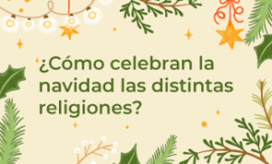 NOVEDADES - ¿Cómo celebran la navidad las distintas religiones?