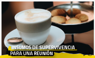 Insumos de supervivencia para una reunión