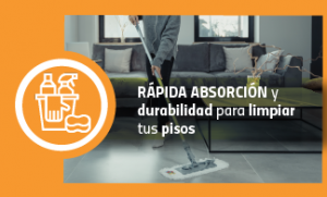 FIBRO: Una rápida absorción y durabilidad para limpiar tus pisos