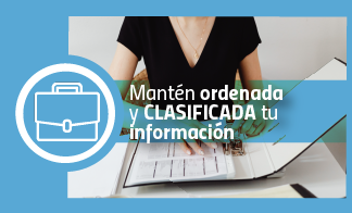 Mantén ordenada y clasificada tu información