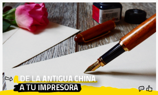 De la antigua China a tu impresora