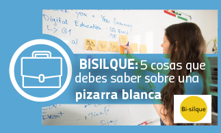 BISILQUE: 5 cosas que debes saber sobre una pizarra blanca