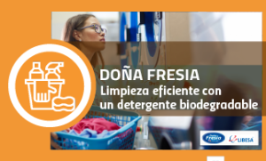 DOÑA FRESIA: Limpieza eficiente con un detergente biodegradable