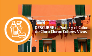 Descubre el Poder y el Color de Cloro Clorox Colores Vivos
