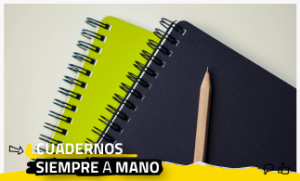 Cuadernos siempre a mano