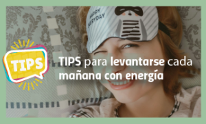 Tips para levantarse cada mañana con energía