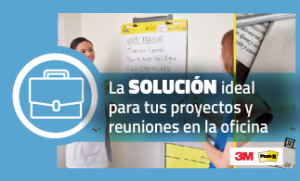 POST-IT®: La solución ideal para tus proyectos y reuniones en la oficina