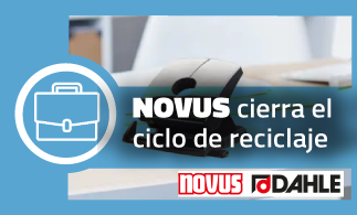 NOVUS DAHLE: Novus cierra el ciclo de reciclaje
