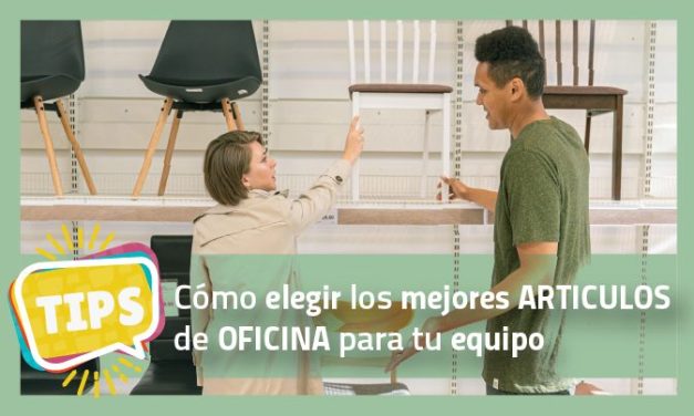 Cómo elegir los mejores artículos de oficina para tu equipo