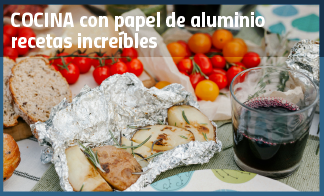 Cocina con papel de aluminio recetas increíbles