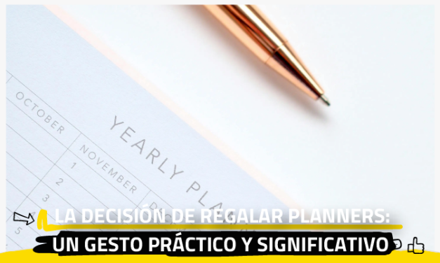 La decisión de regalar planners: un gesto práctico y significativo