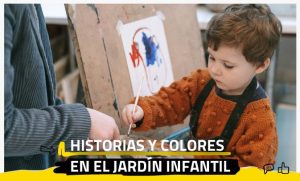 Historias y colores en el jardín infantil