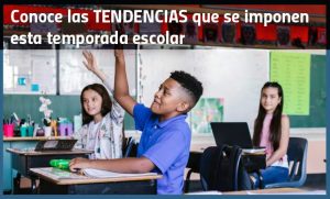 Conoce las tendencias que se podrían imponer para esta temporada escolar 2025