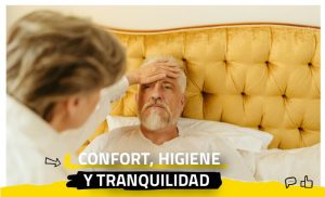 Confort, higiene y tranquilidad