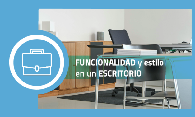 Funcionalidad y estilo en un escritorio