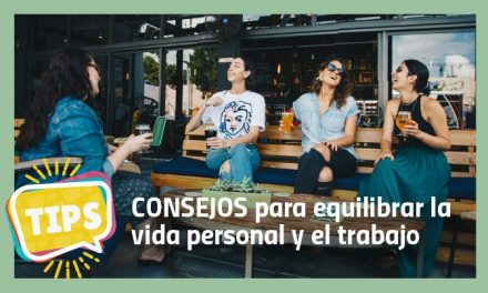 Consejos para equilibrar la vida personal y el trabajo