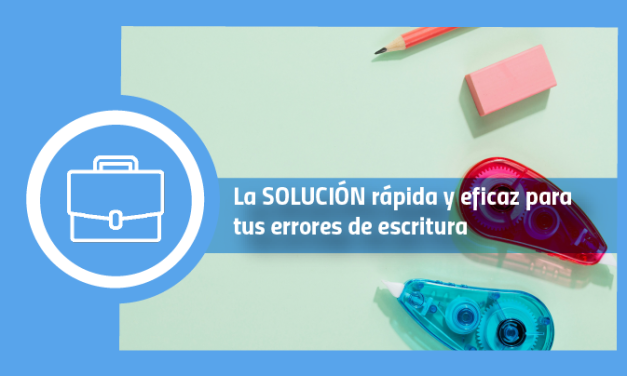 La solución rápida y eficaz para tus errores de escritura