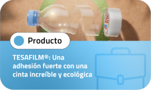 TESAFILM®: Una adhesión fuerte con una cinta increíble y ecológica