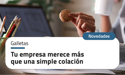 Tu empresa merece más que una simple colación