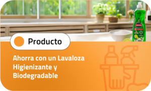 Ahorra con un lavaloza higienizante y biodegradable