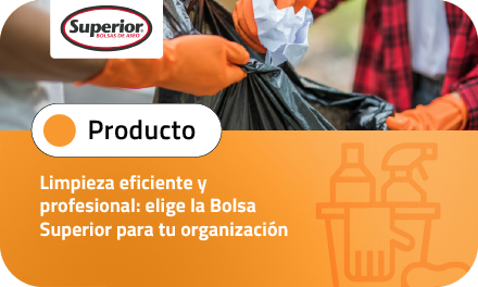 Limpieza eficiente y profesional: elige la Bolsa Superior para tu organización