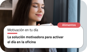 La solución motivadora para activar el día en la oficina