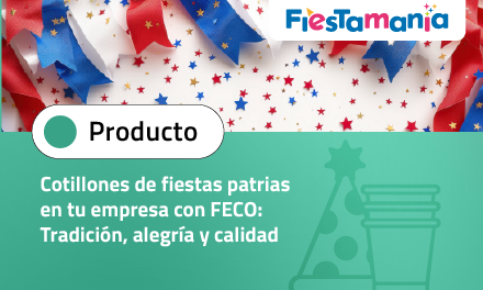 Cotillones de fiestas patrias en tu empresa con FECO: Tradición, alegría y calidad