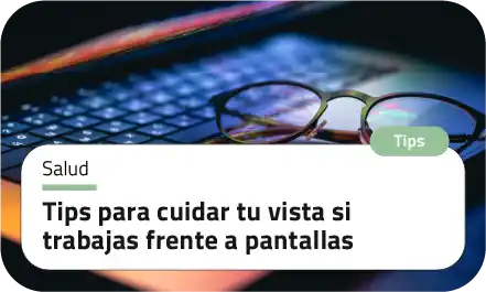 Tips para cuidar tu vista si trabajas frente a pantallas