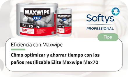 Cómo optimizar y ahorrar tiempo con los paños reutilizable Elite Maxwipe Max70