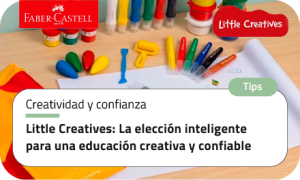 Little Creatives: La elección inteligente para una educación creativa y confiable