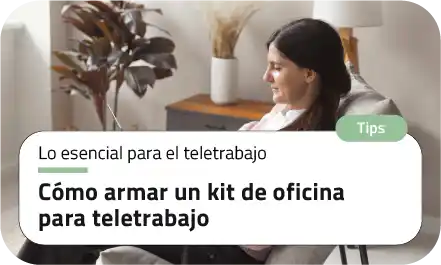 Cómo armar un kit de oficina para teletrabajo
