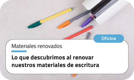 Lo que descubrimos al renovar nuestros materiales de escritura