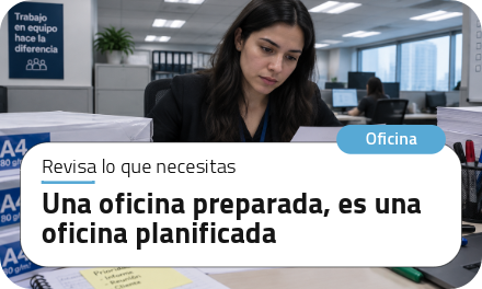 Una oficina preparada, es una oficina planificada